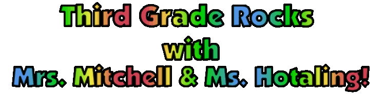 Mrs. Mitchell's Third Grade